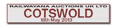 Railwayana Auctions UK - Cotswold Auction - 12th January 2013